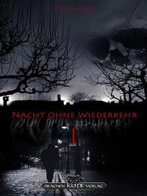 cover image of Nacht ohne Wiederkehr--Band 1
